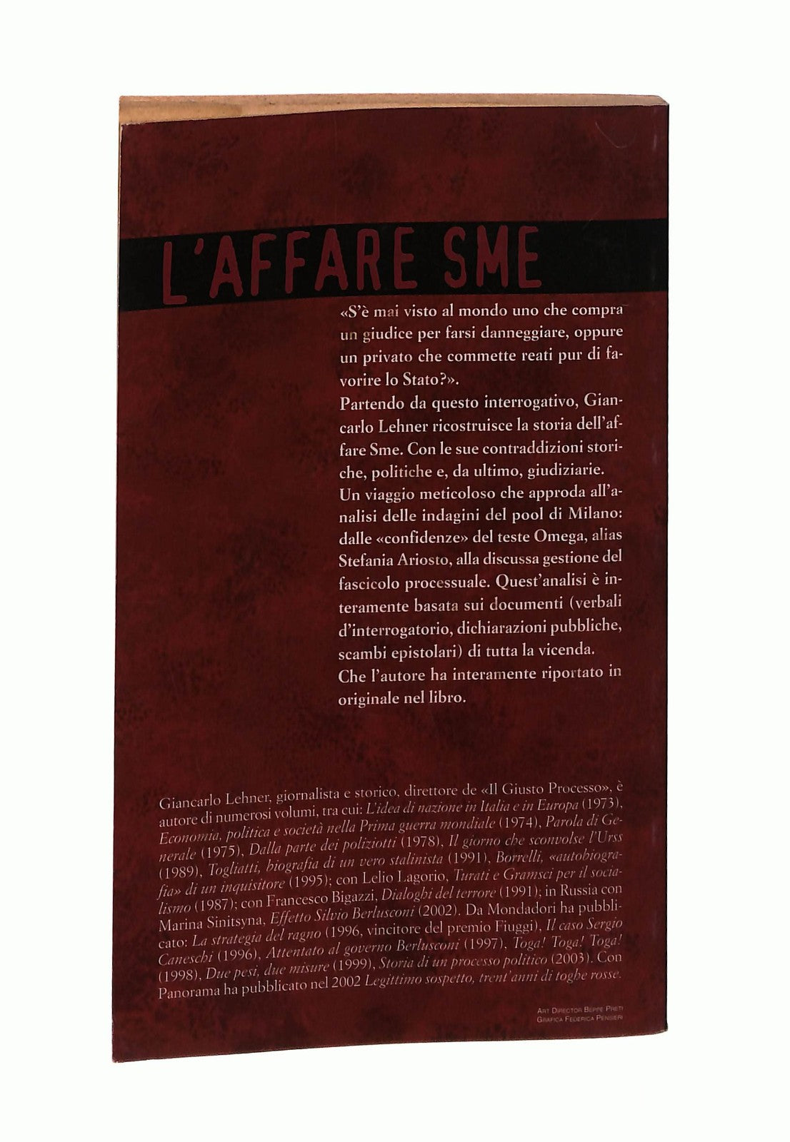 EBOND L Affare Sme Giancarlo Lehner Panorama 2003 Libro LI045902