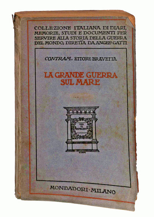 EBOND La Grande Guerra Sul Mare Ettore Bravetta Mondadori 1925 Libro LI045904