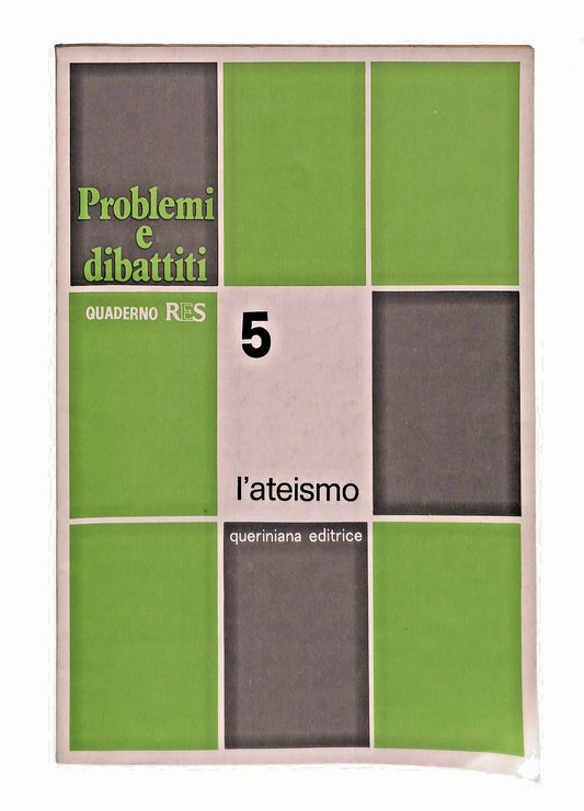 EBOND L Ateismo Problemi e Dibattiti Quaderno Res Queriniana Libro LI045905