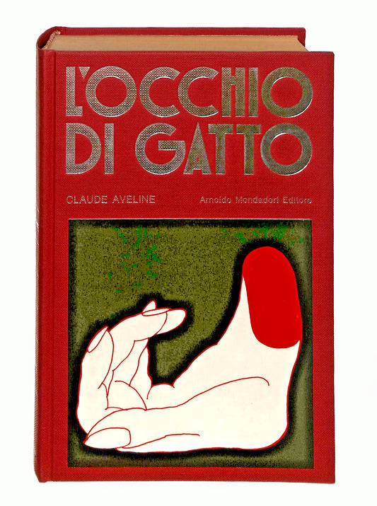 EBOND L Occhio Di Gatto Claude Aveline Mondadori 1974 Libro LI045977