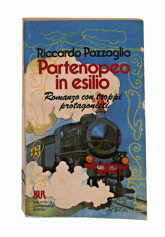 EBOND Partenopeo In Esilio Riccardo Pazzaglia Bur Rizzoli 1989 Libro LI046063