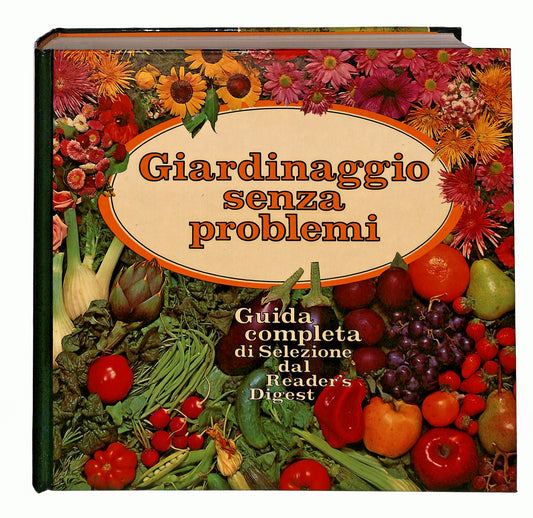 EBOND Giardinaggio Senza Problemi Selezione 1981 Libro LI046078