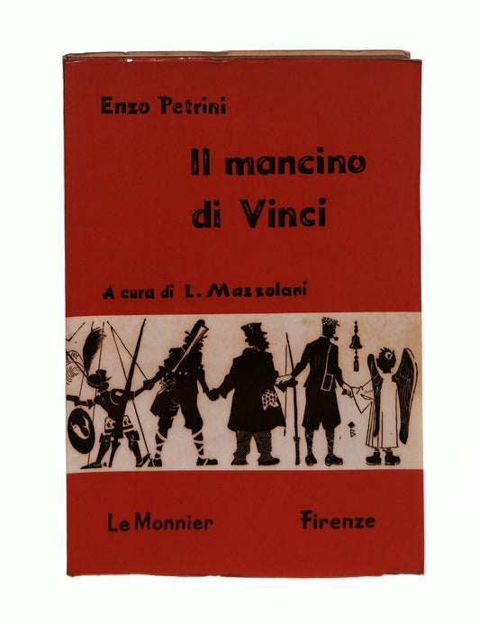 EBOND Il Mancino Di Vinci Enzo Petrini Le Monnier 1967 Libro LI046112