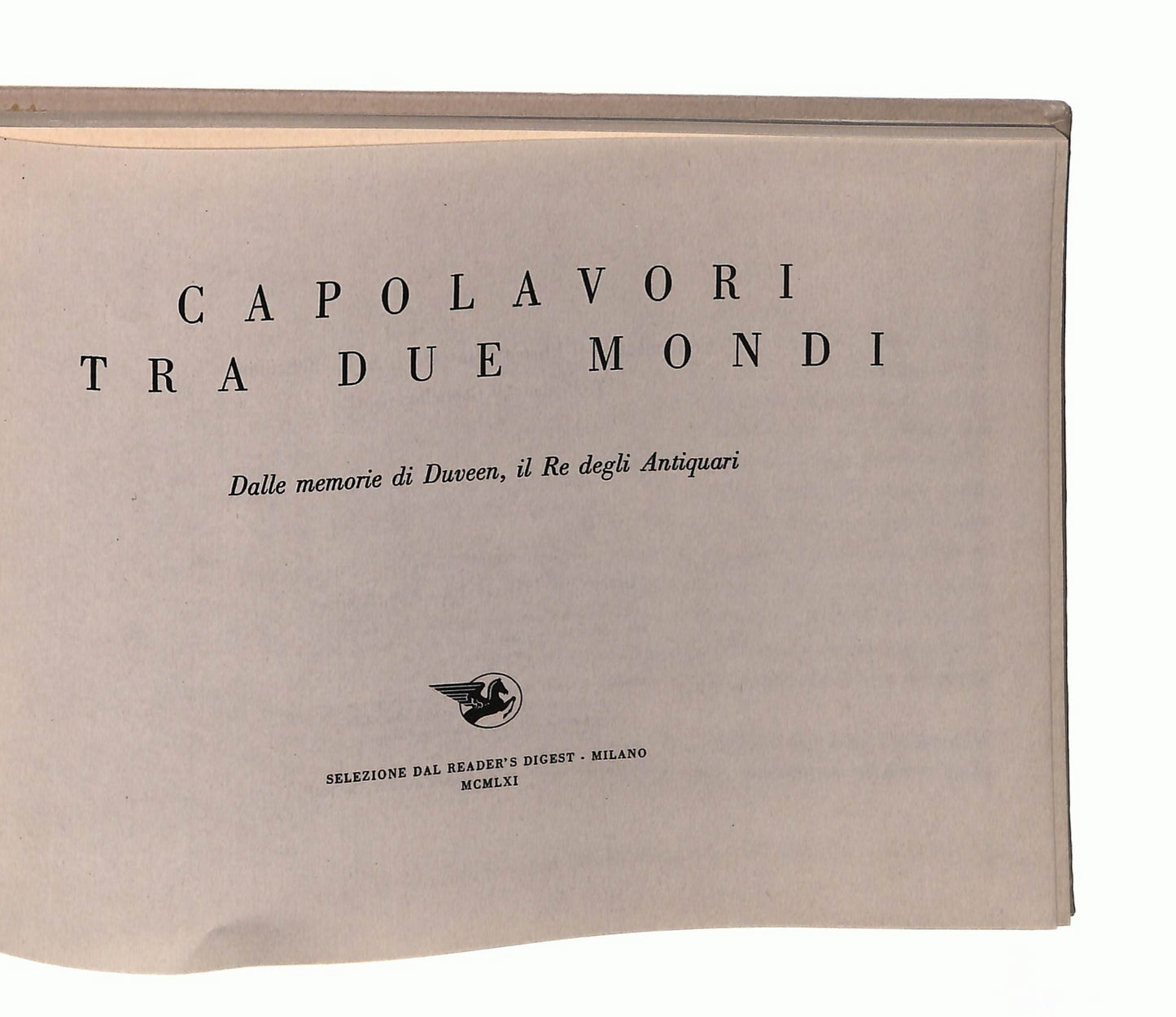 EBOND Capolavori Tra Due Mondi Dalle Memorie Di Duveen Selezione Libro LI046180