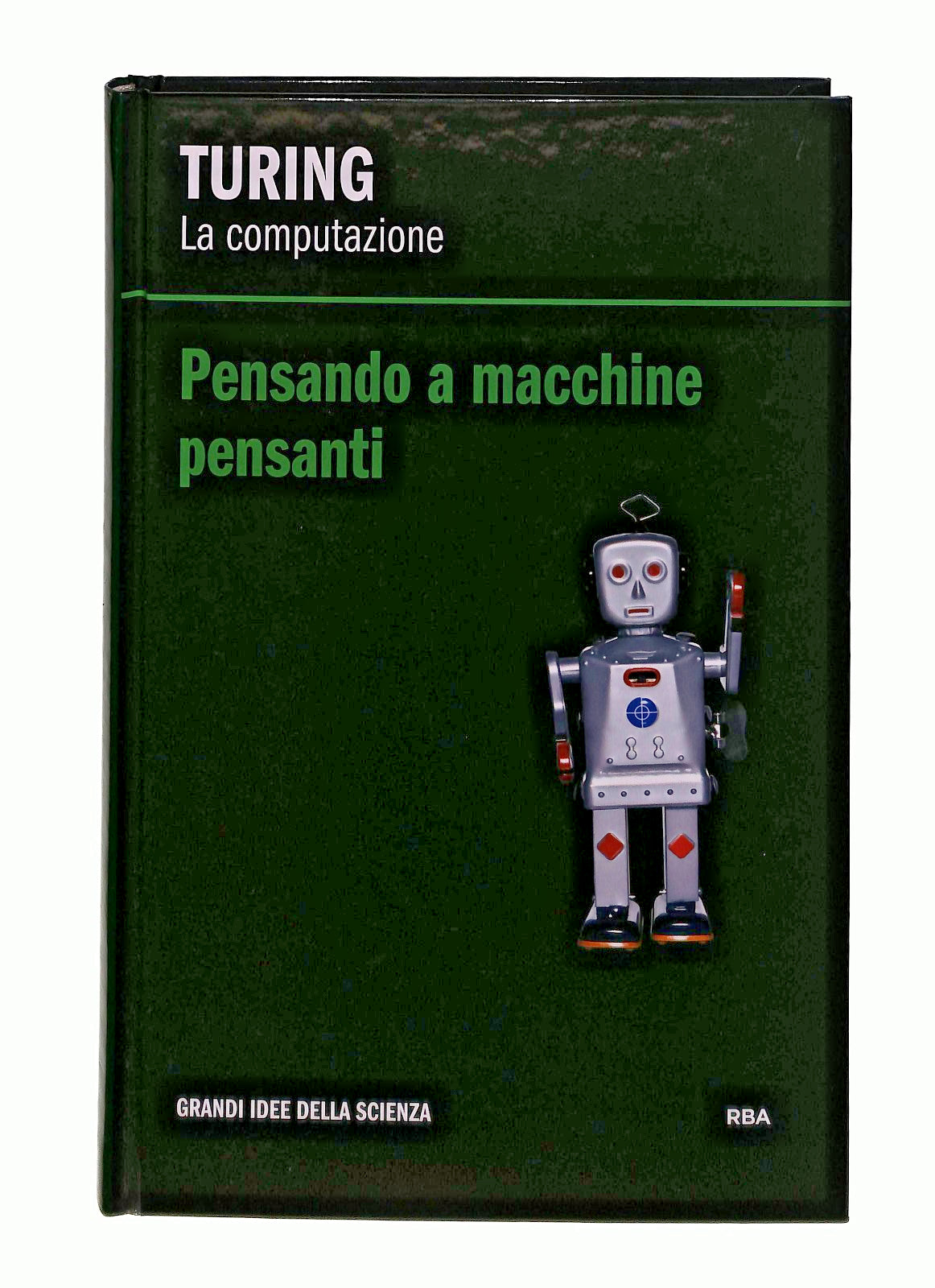 EBOND Turing La Computazione Pensando a Macchine Pensanti Rba Libro LI046230