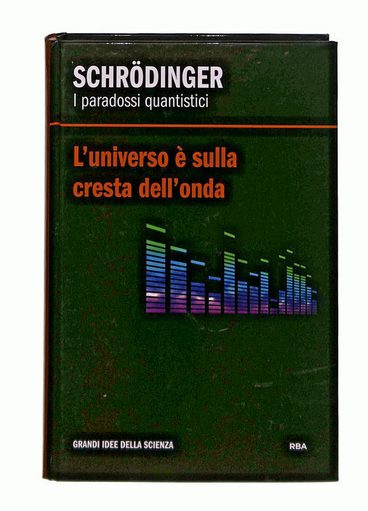 EBOND Schrodinger I Paradossi Quantistici Rba Libro LI046231