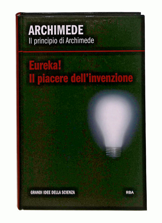 EBOND Archimede Il Principio Di Archimede Rba Libro LI046235