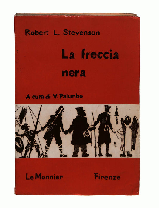 EBOND La Freccia Nera Robert L Stevenson Le Monnier Libro LI046243