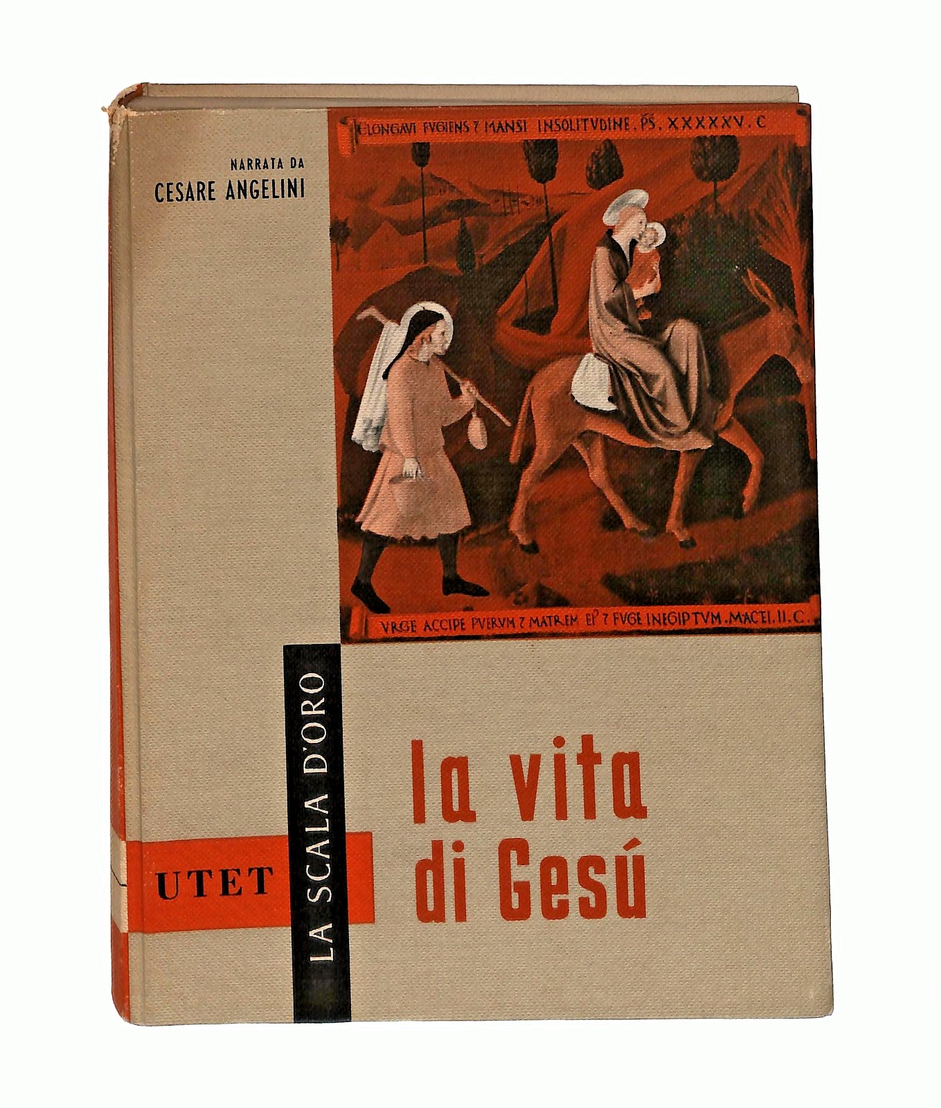 EBOND La Vita Di Gesu Angelini La Scala D Oro Utet 1965 Libro LI046253