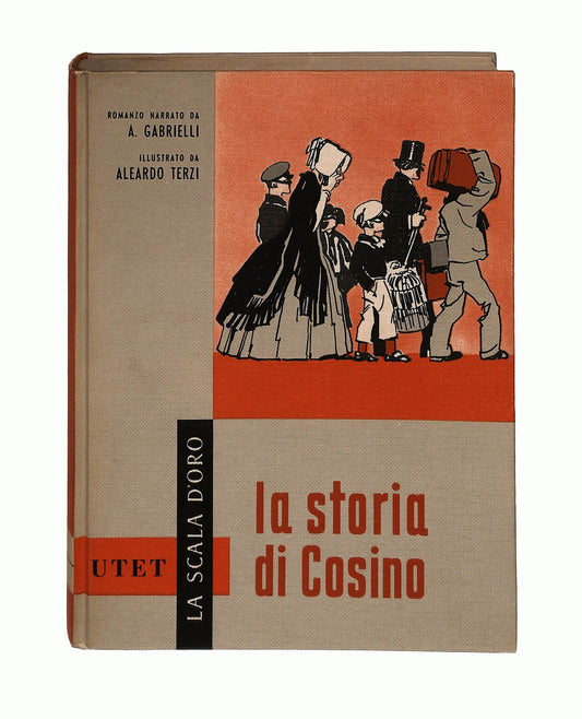 EBOND La Storia Di Cosimo Gabrielli La Scala d Oro Utet 1960 Libro LI046254