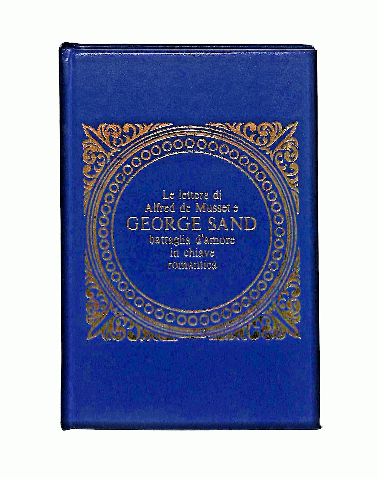 EBOND Le Lettere Di Alfred De Musset e George Sand Libretto Libro LI046266