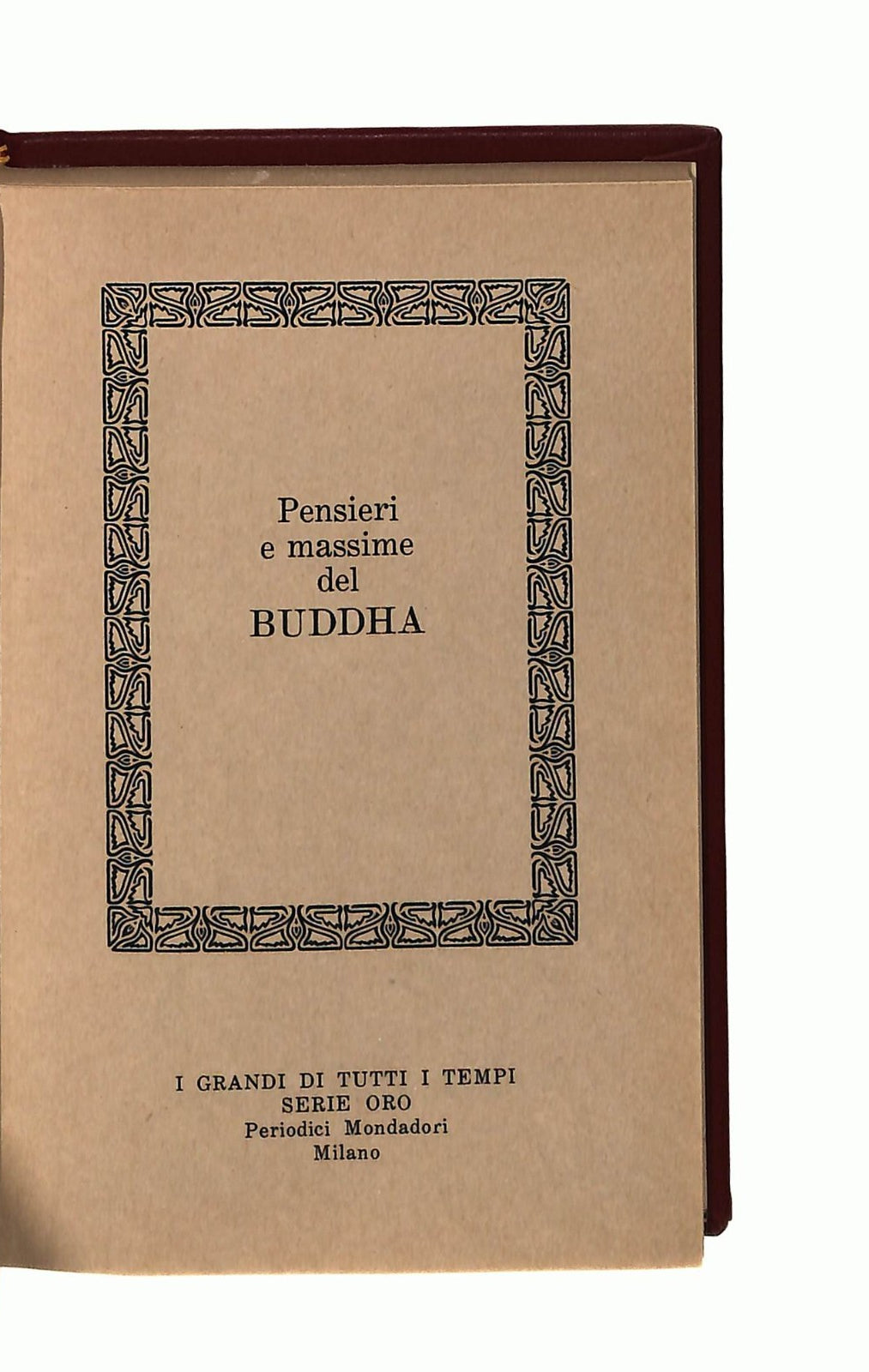 EBOND Pensieri e Massime Del Buddha Mondadori 1967 Libretto Libro LI046272
