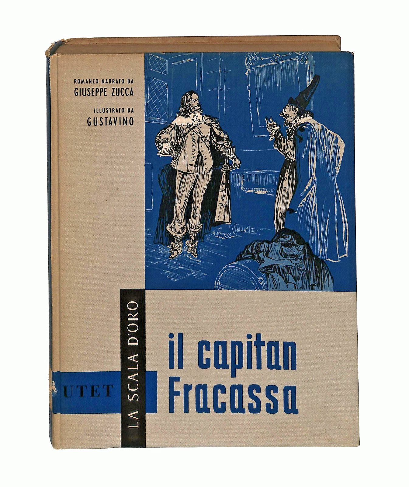 EBOND Il Capitan Fracassa Zucca La Scala d Oro Utet 1960 Libro LI046277