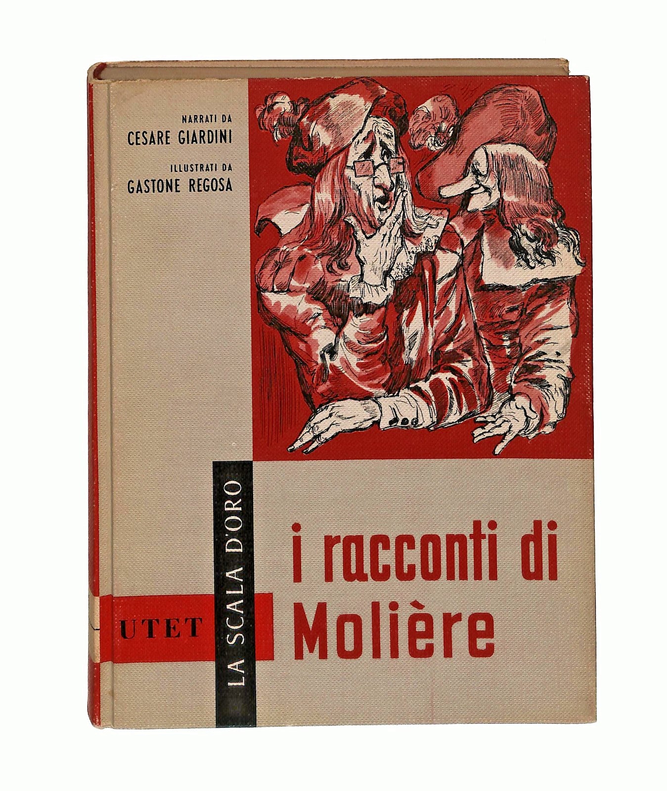 EBOND I Racconti Di Moliere Giardini La Scala d Oro Utet 1960 Libro LI046279