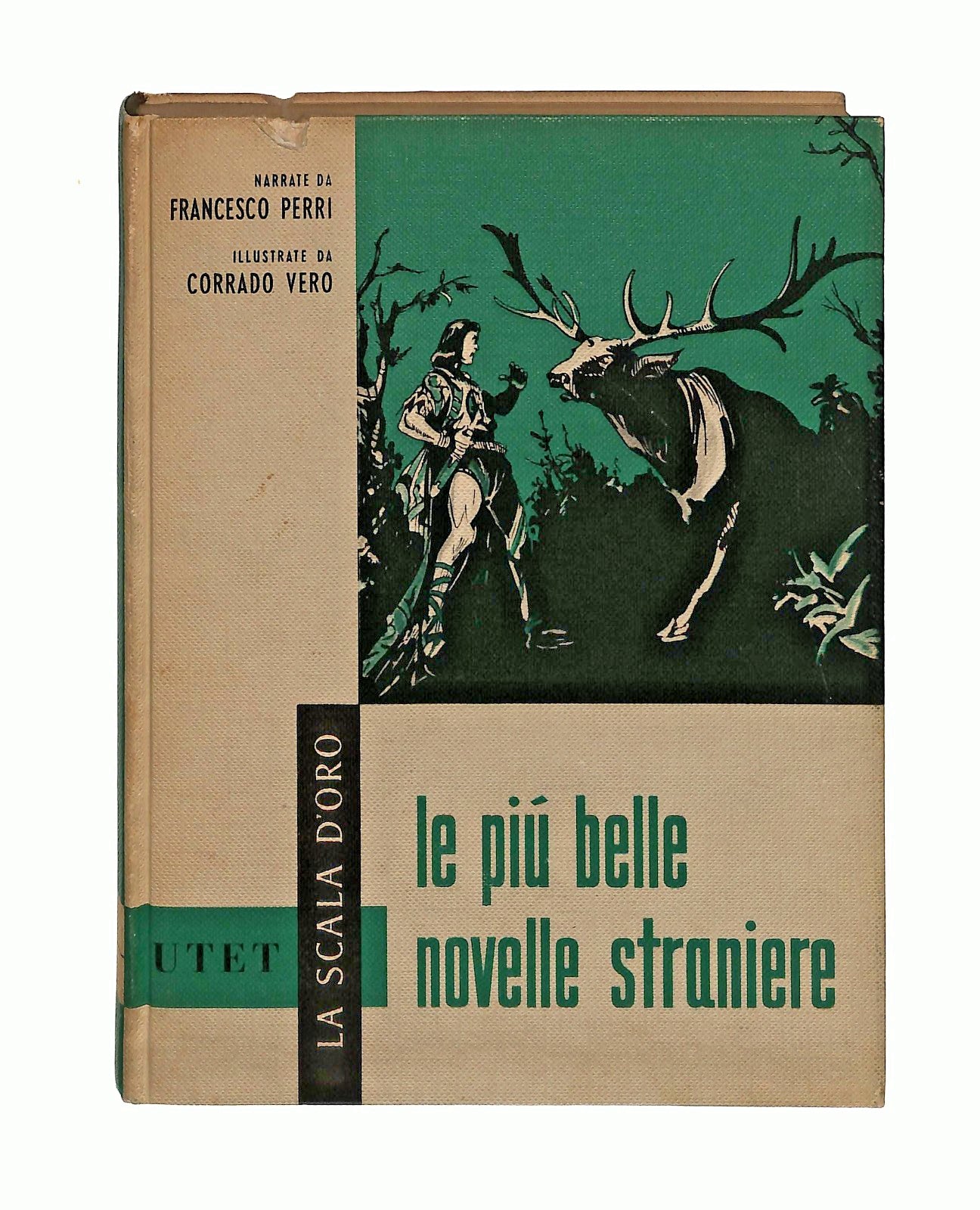 EBOND Le Piu Belle Novelle Straniere Perri La Scala d Oro Utet Libro LI046292