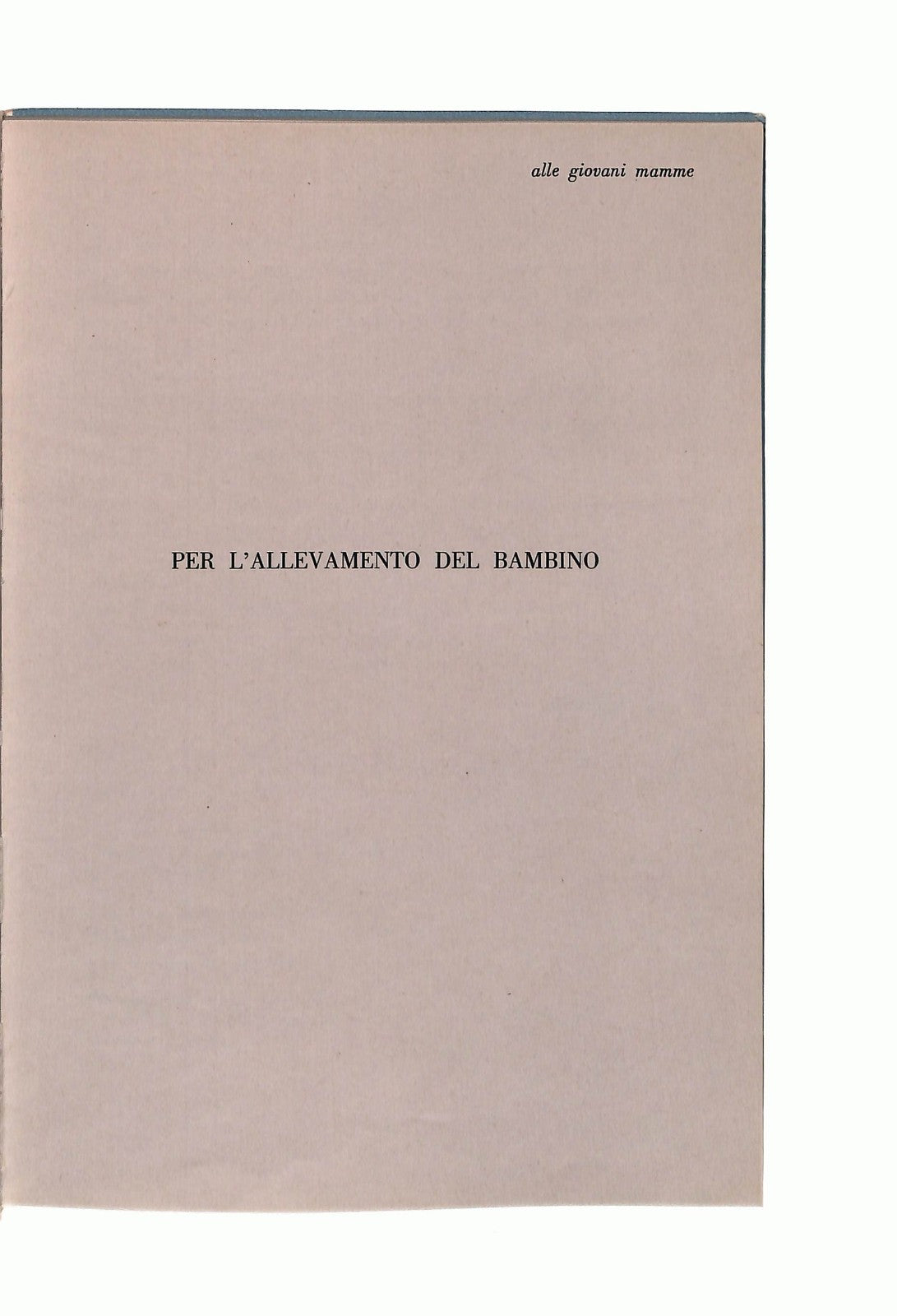 EBOND Per l Allevamento Del Bambino Nestle La Prealpina Libro LI046316