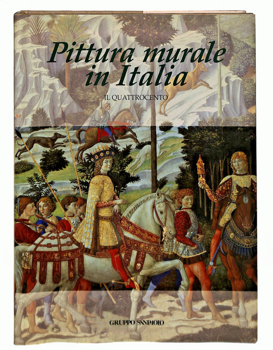EBOND Pittura Murale In Italia Il Quattrocento Gruppo Sanpaolo Libro LI046328