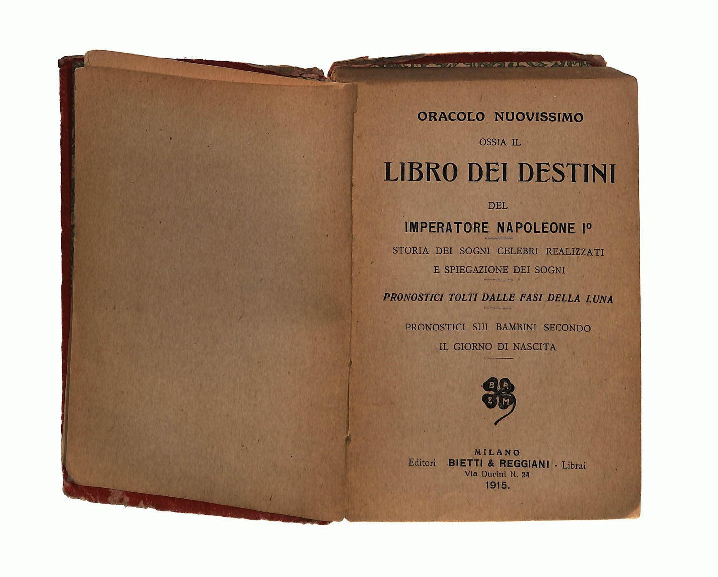 EBOND L Oracolo oDei Destini Bietti Reggiani 1915 Libretto Libro LI046338