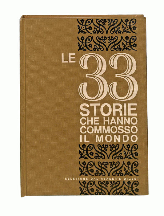 EBOND Le 33 Storie Che Hanno Commosso Il Mondo Selezione Libro LI046356