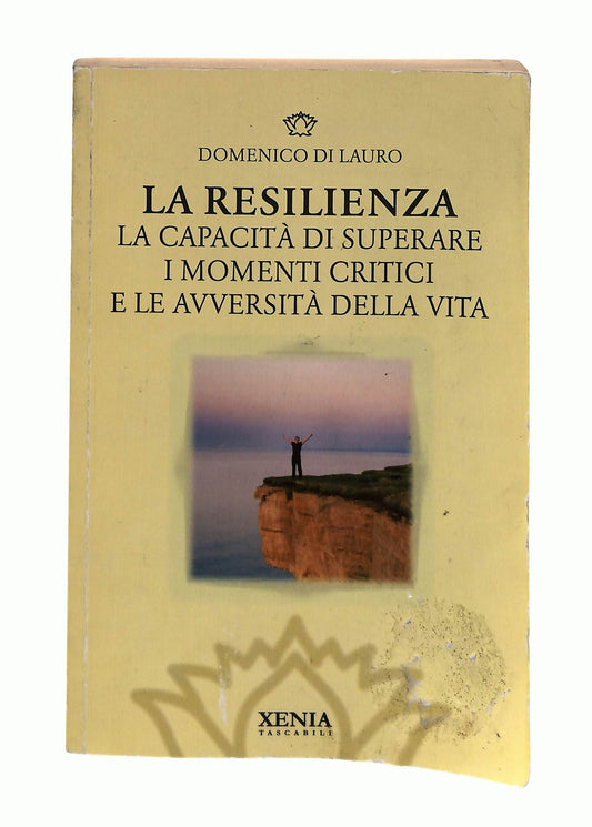 EBOND La Resilienza Domenico Di Lauro Xenia Libro LI046365