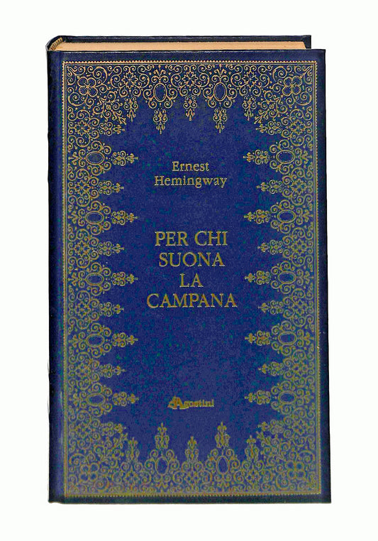 EBOND Per Chi Suona La Campana E Hemingway Deagostini Libro LI046402
