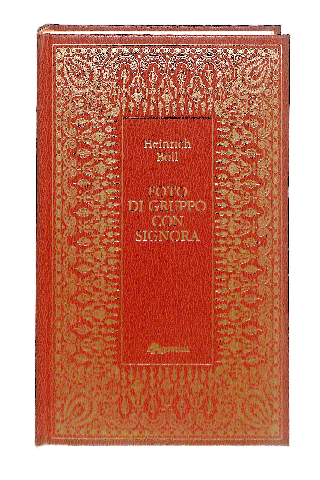 EBOND Foto Di Gruppo Con Signora Heinrich Boll Deagostini 1990 Libro LI046406