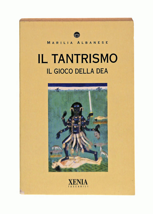 EBOND Il Tantrismo Marilia Albanese Xenia Libro LI046408