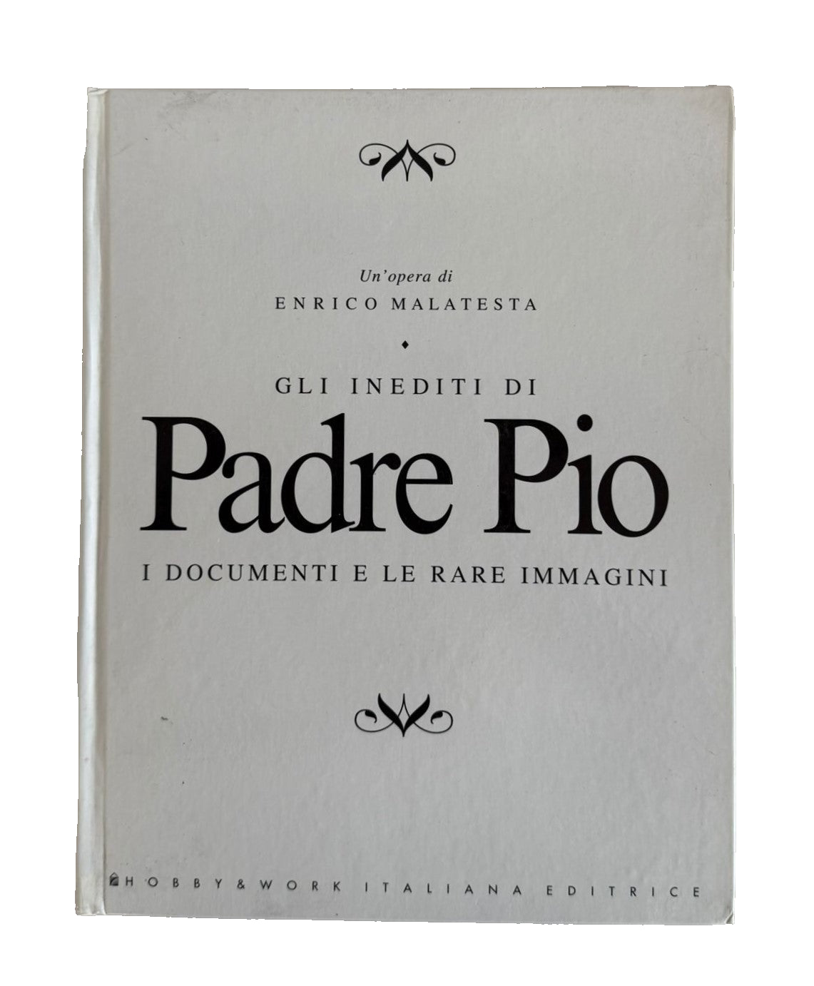 EBOND Gli Inediti Di Padre Pio E Malatesta Hobby e Work 6 Volumi Libro LI046426