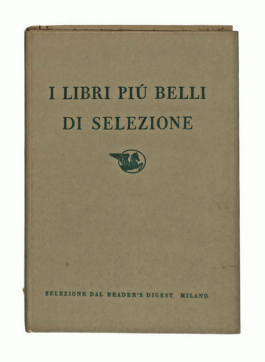 EBOND I Libri Piu Belli Di Selezione Selezione Dal Reader Digest Libro LI046434