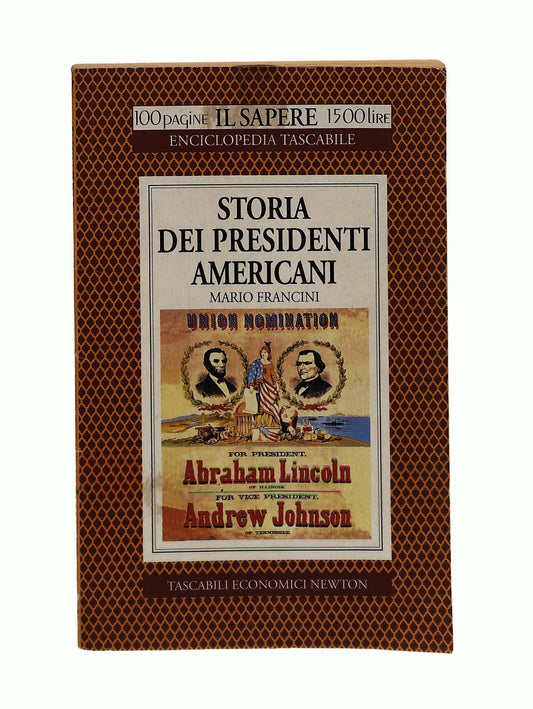 EBOND Storia Dei Presidenti Americani Mario Francini Newton Libro LI046501