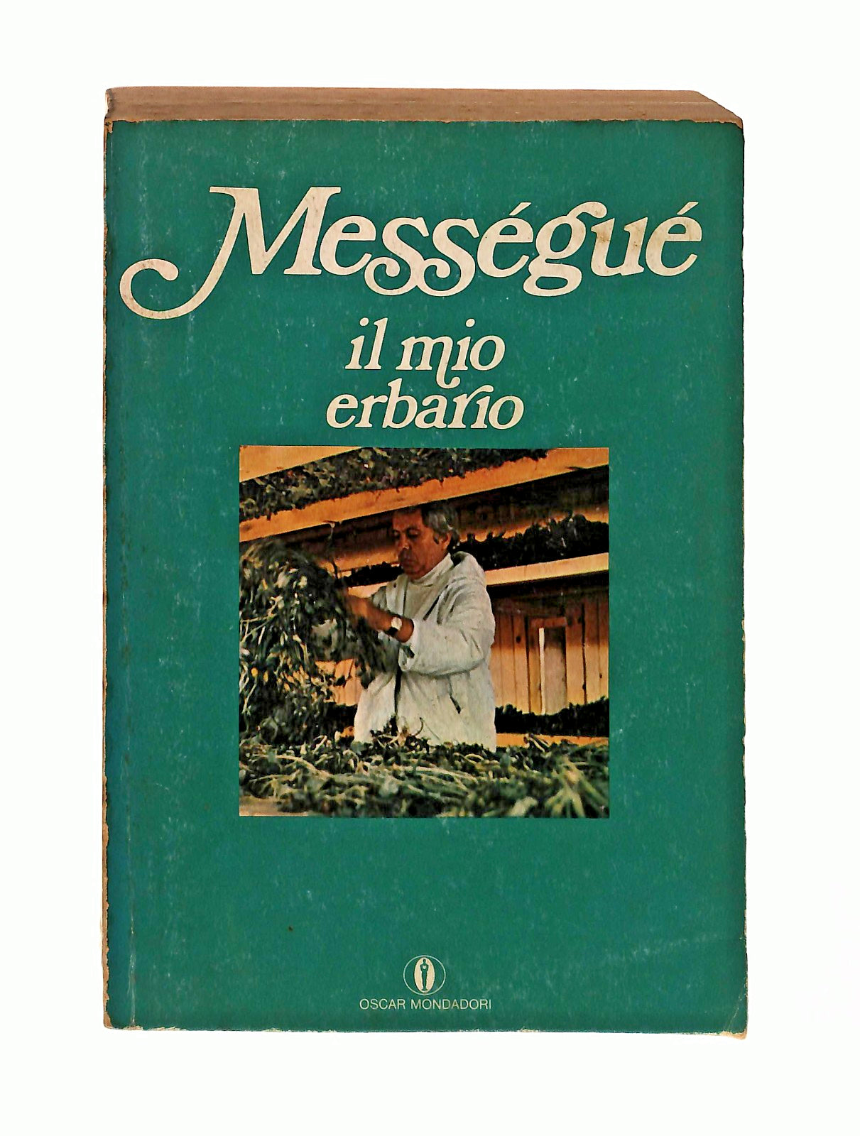 EBOND Messegue Il Mio Erbario Mondadori 1978 Libro LI046508
