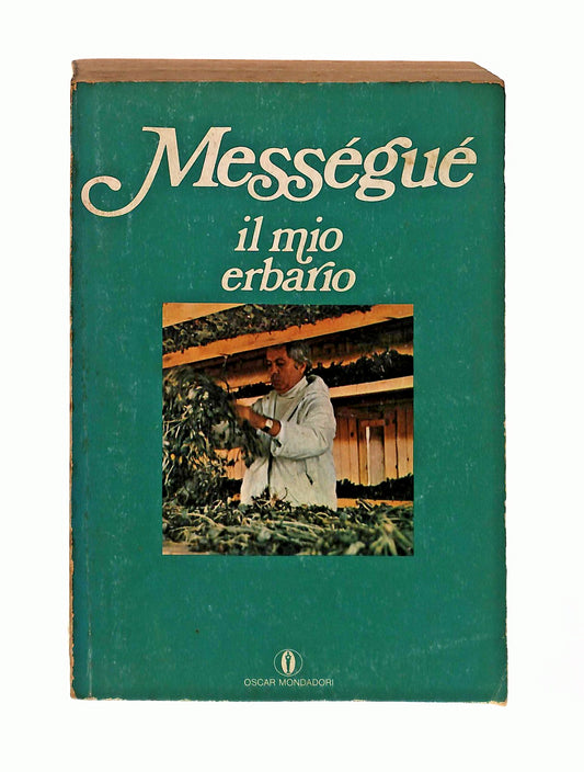 EBOND Messegue Il Mio Erbario Mondadori 1978 Libro LI046508