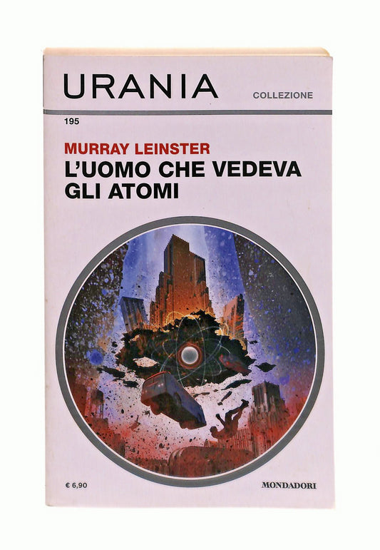 EBOND L Uomo Che Vedeva Gli Atomi M Leinster Mondadori Libro LI046513