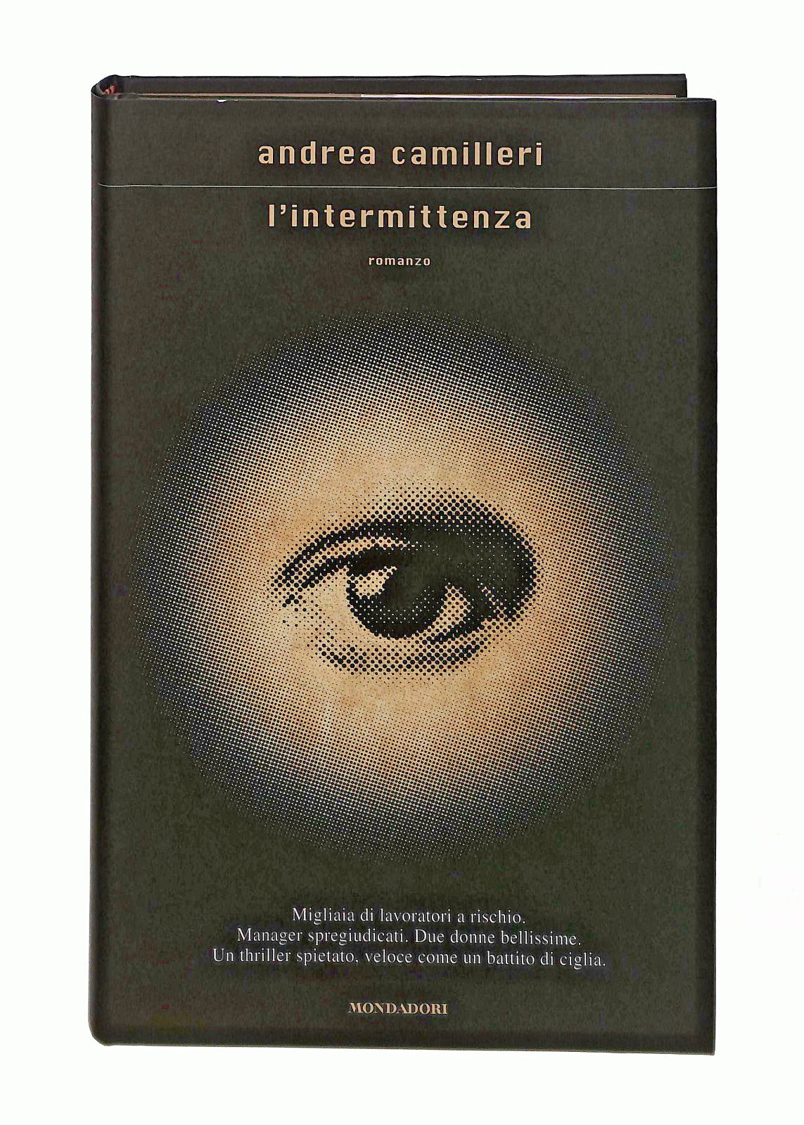 EBOND L Intermittenza Andrea Camilleri Mondadori Libro LI046536