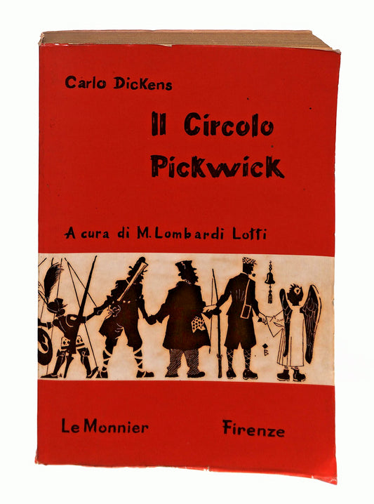 EBOND Il Circolo Pickwick Carlo Dickens Le Monnier 1968 Libro LI046552