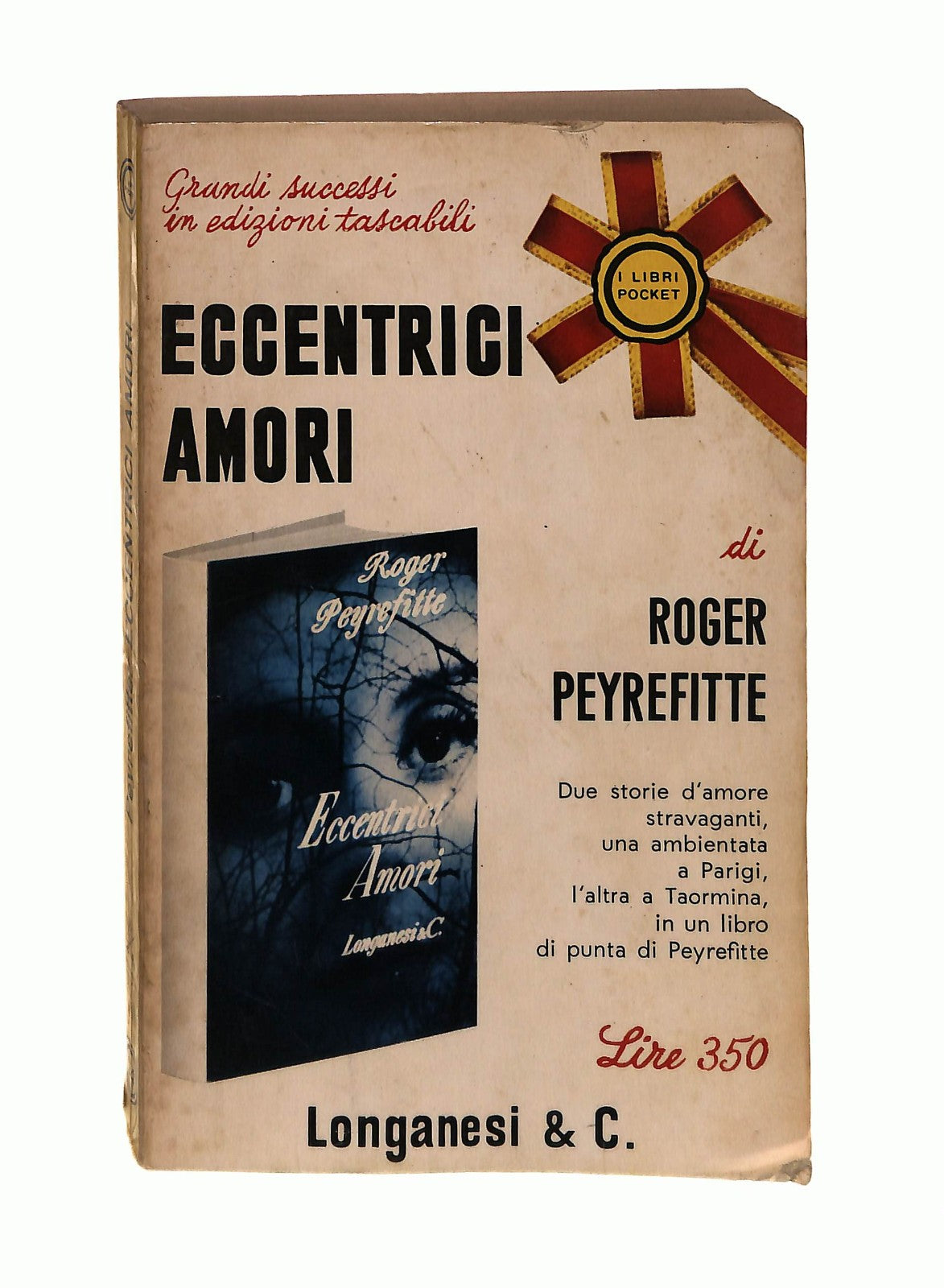 EBOND Eccentrici Amori Roger Peyrefitte Longanesi & Co 1967 Libro LI046556