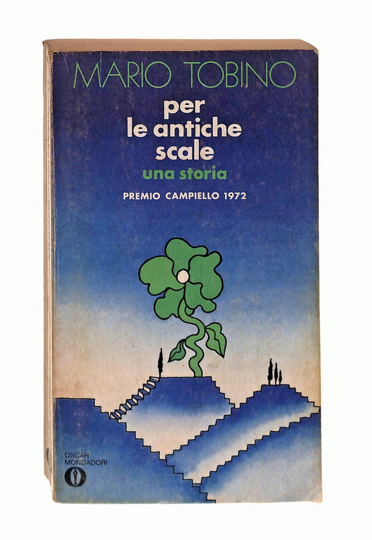 EBOND Per Le Antiche Scale Mario Tobino Mondadori 1976 Libro LI046559