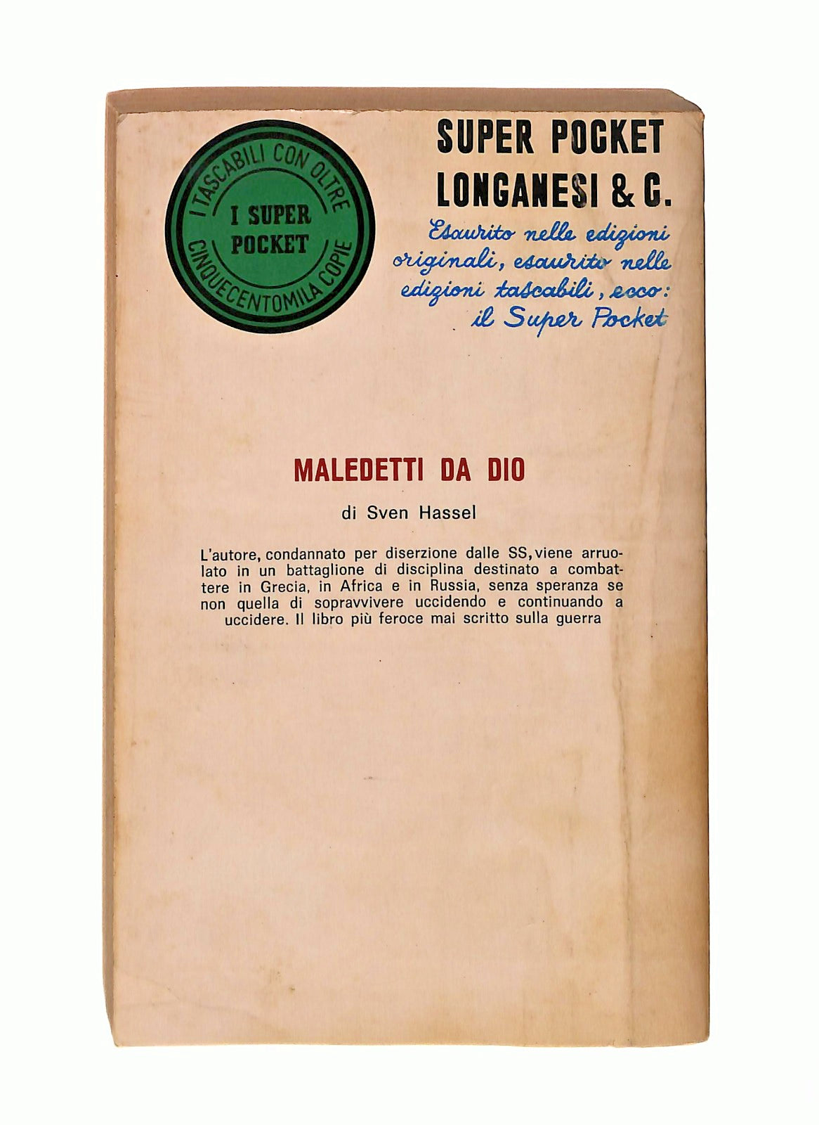 EBOND Maledetti Da Dio Sven Hassel Longanesi & Co 1969 Libro LI046562
