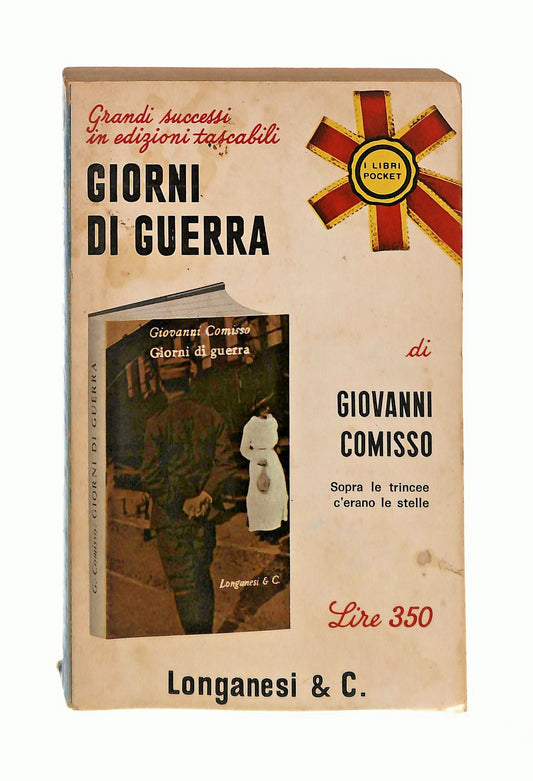 EBOND Giorni Di Guerra Giovanni Comisso Longanesi 1970 Libro LI046568