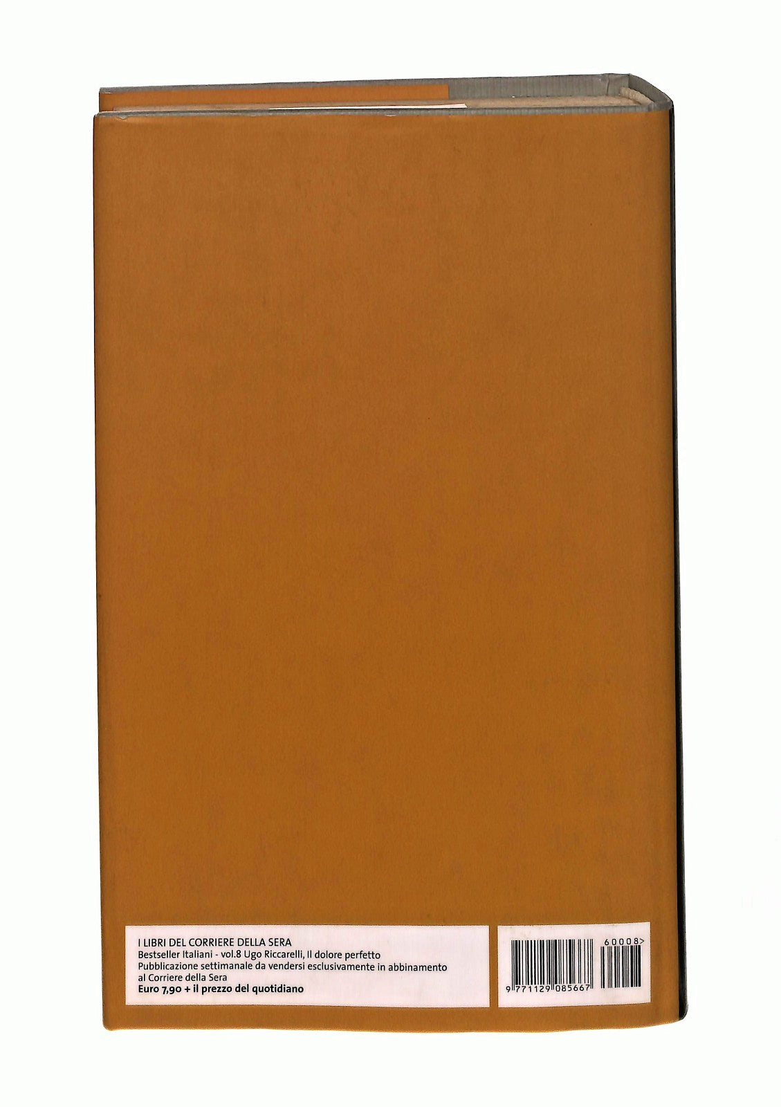 EBOND Il Dolore Perfetto Ugo Riccarelli Corriere Della Sera Libro LI046634