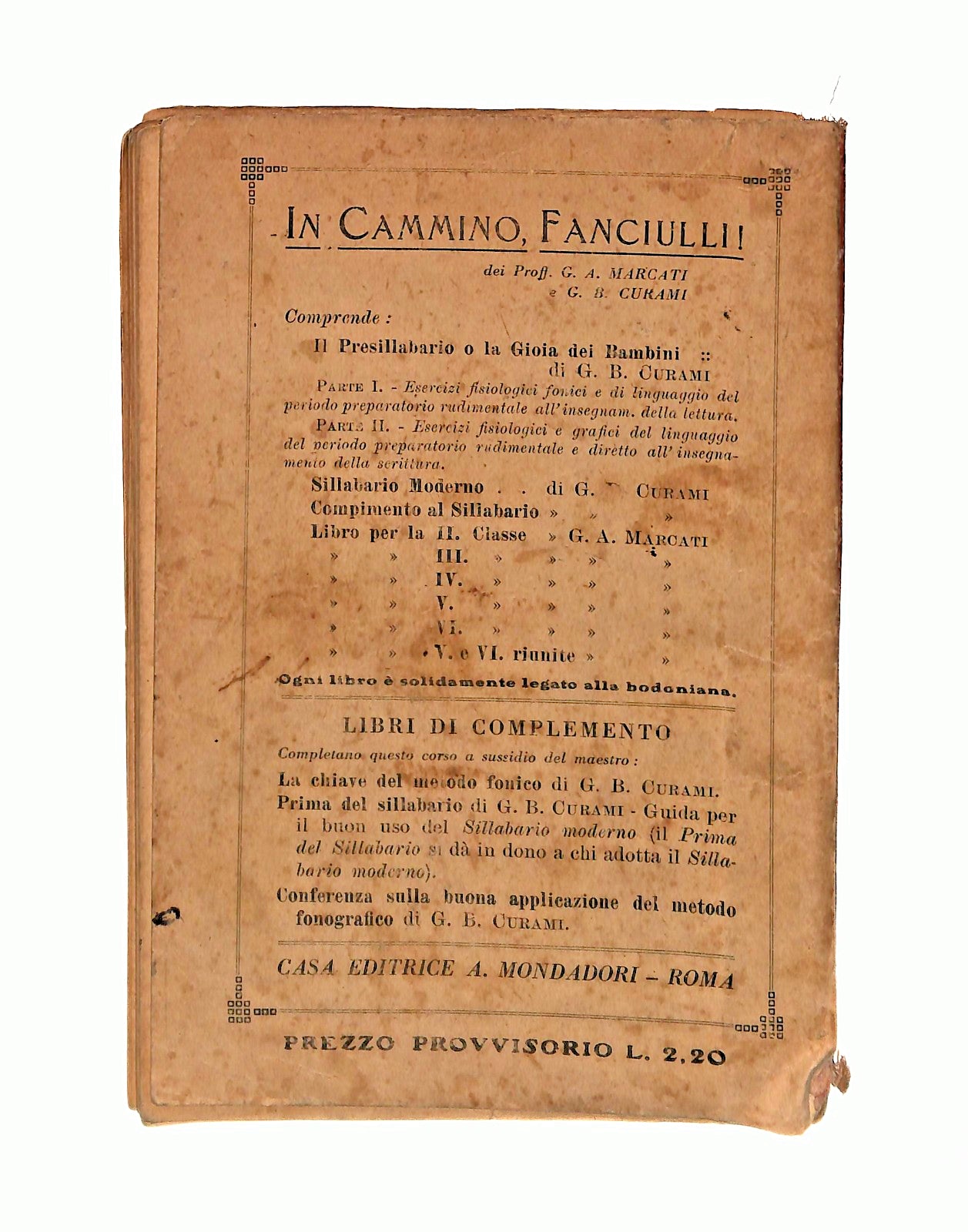 EBOND In Cammino Fanciulli G A Marcati Mondadori Libro LI046637