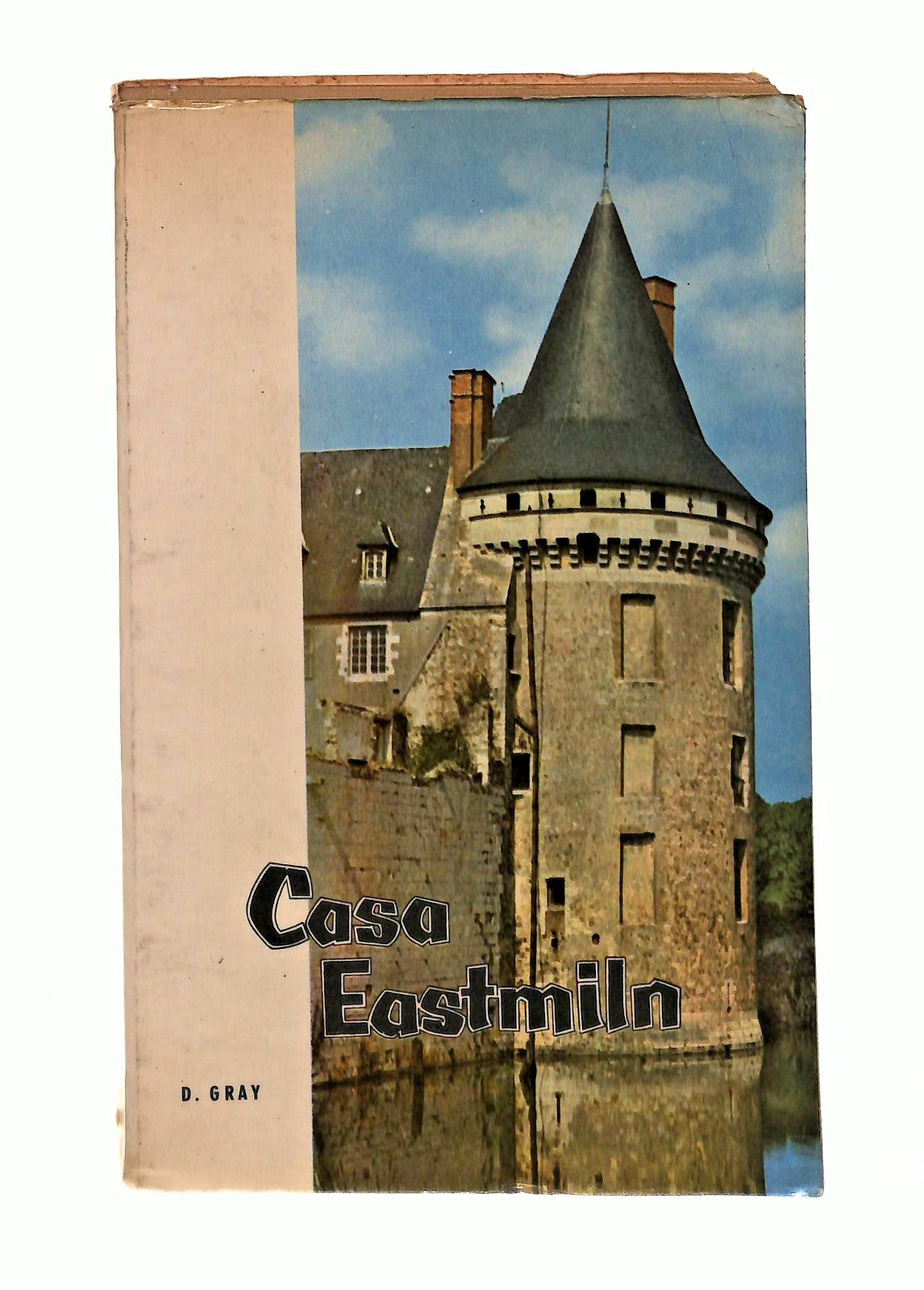 EBOND Casa Eastmiln Daniel Gary Le Edizioni Mondiali 1962 Libro LI046641