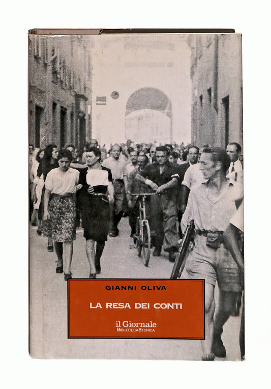 EBOND La Resa Dei Conti Gianni Oliva Il Giornale Libro LI046658