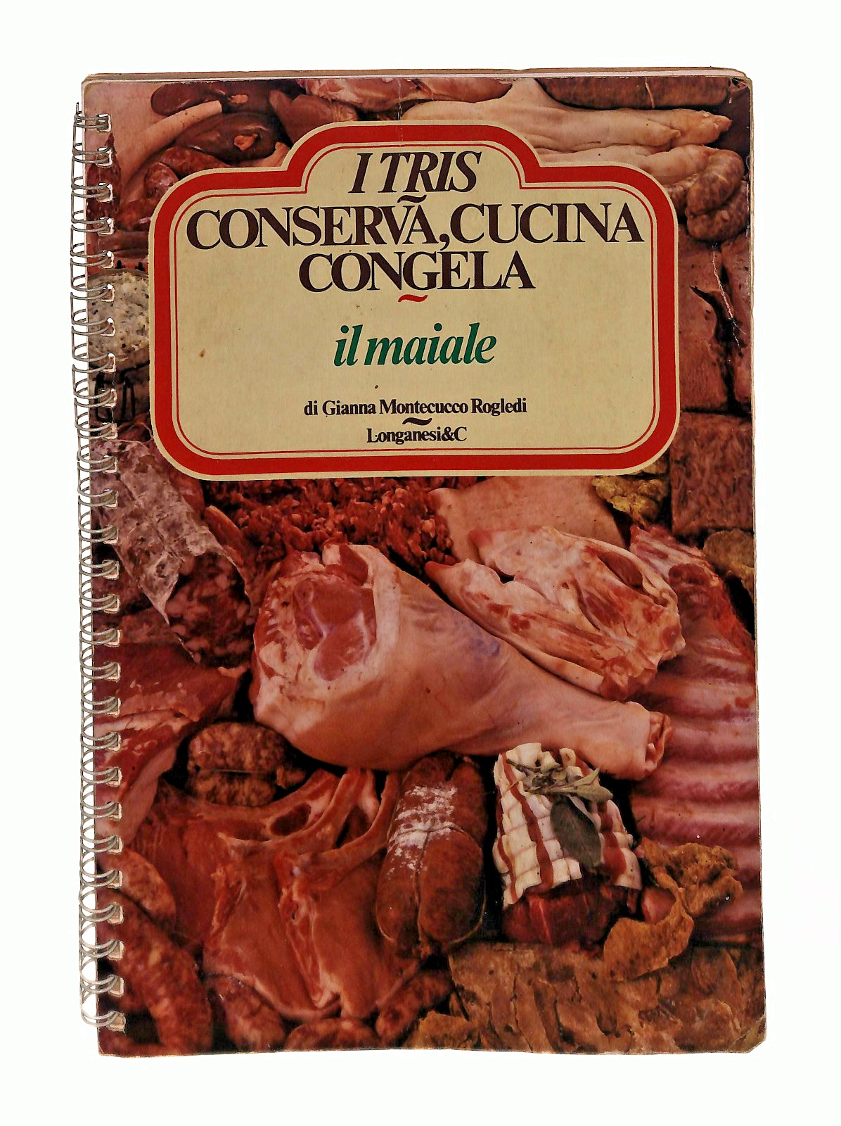 EBOND Il Maiale i Tris Conserva Cucina Congela Rogledi Longanesi Libro LI046670