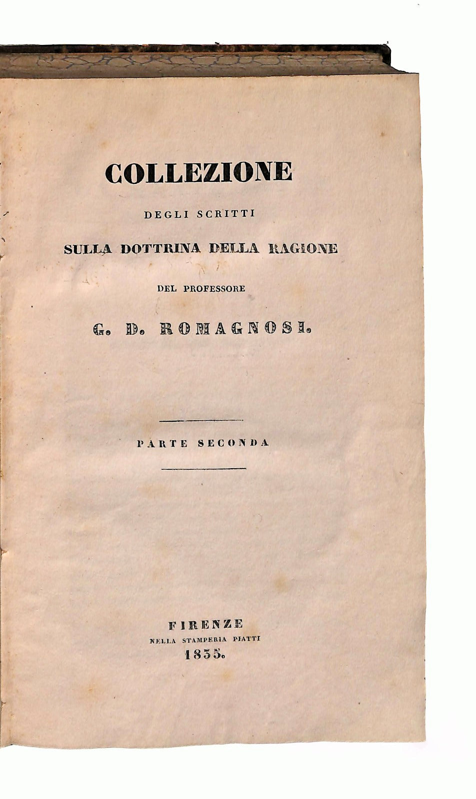EBOND Dottrina Della Ragione Parte Seconda G D Romagnosi 1835 Libro LI046683