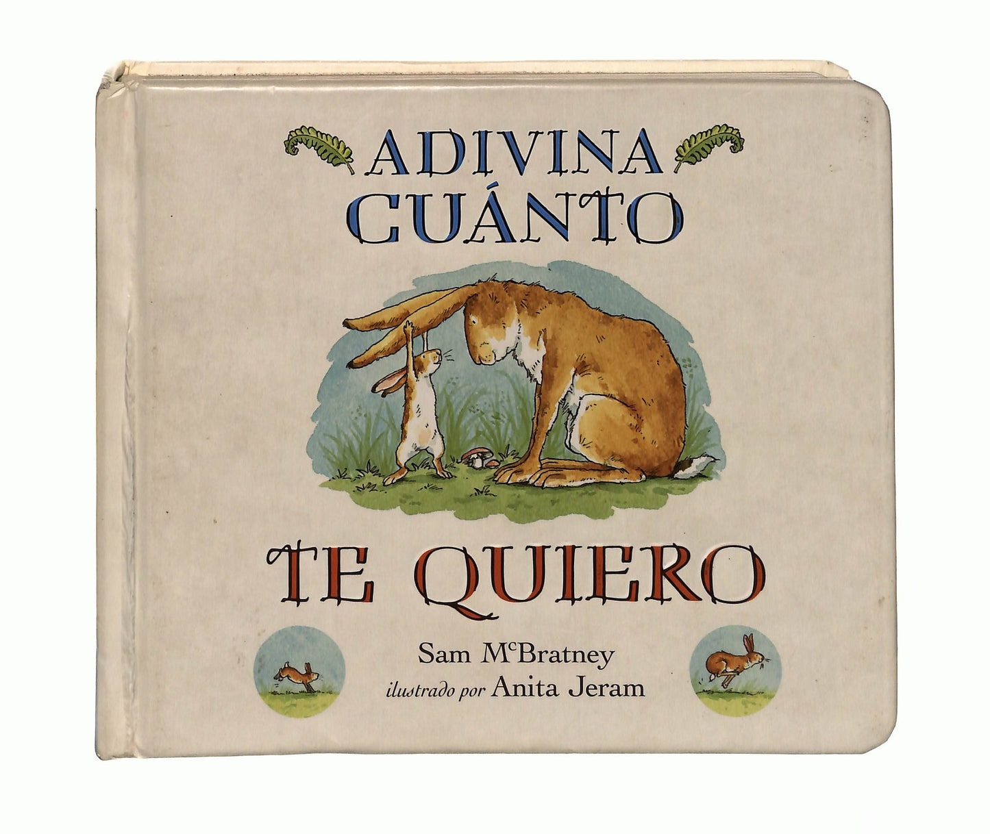 EBOND Adivina Cuanto Te Quiero Mcbratney In Lingua Spagnola Libro LI046708