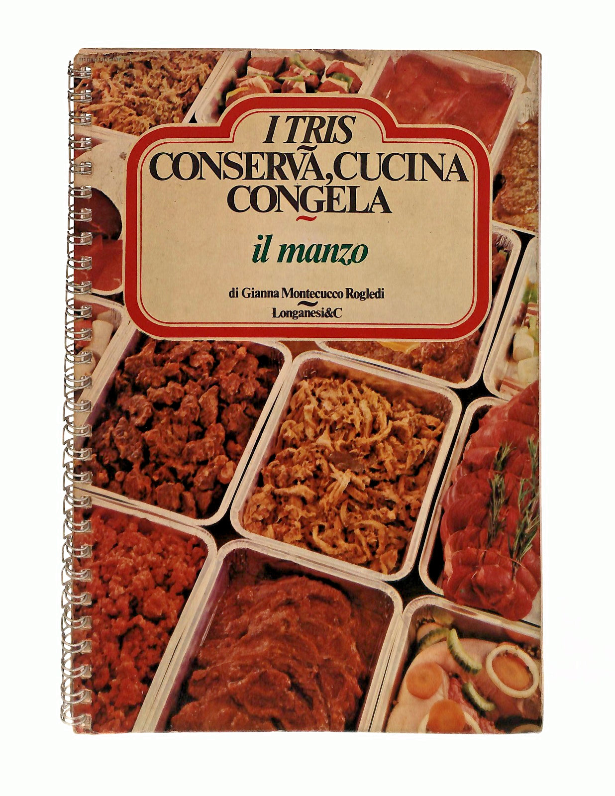 EBOND Il Manzo I Tris Conserva Cucina Congela Rogledi Con Anelli Libro LI046727