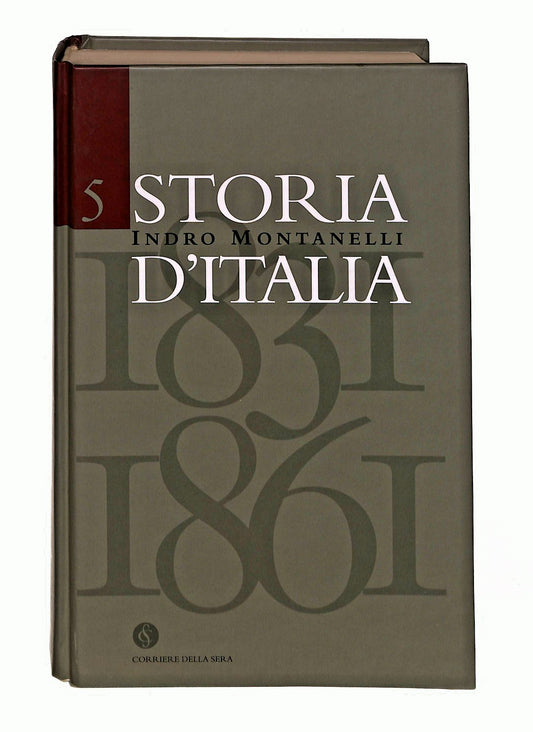 EBOND Storia d Italia 1831 1861 Vol 5 Montanelli Corriere Sera Libro LI046759