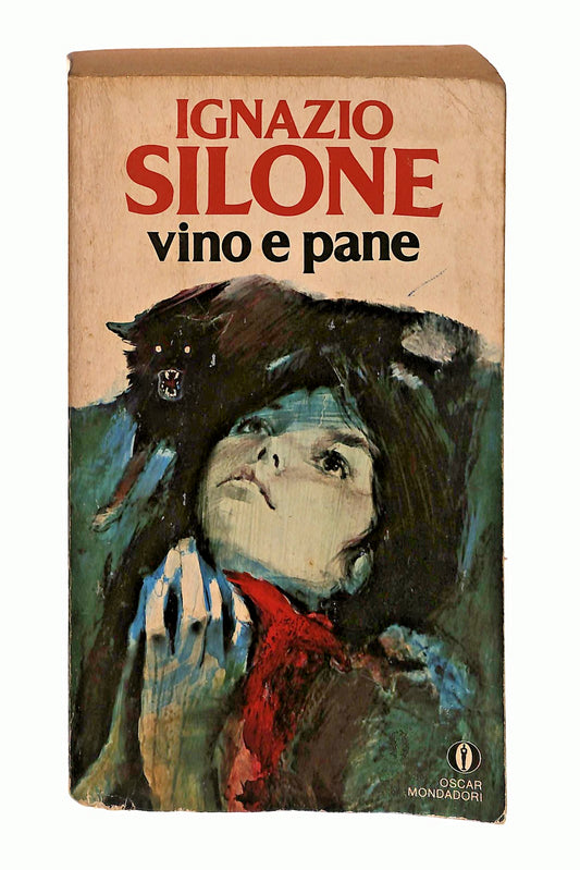 EBOND Vino e Pane Ignazio Silone Mondadori 1986 Libro LI046760