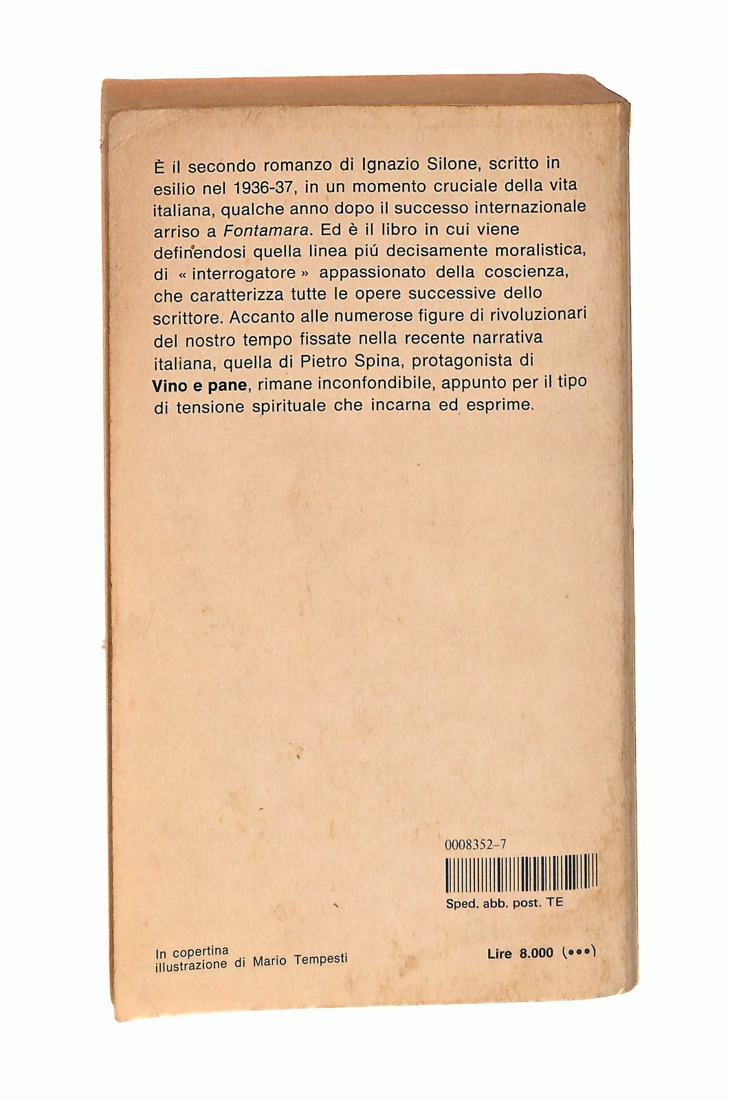 EBOND Vino e Pane Ignazio Silone Mondadori 1986 Libro LI046760
